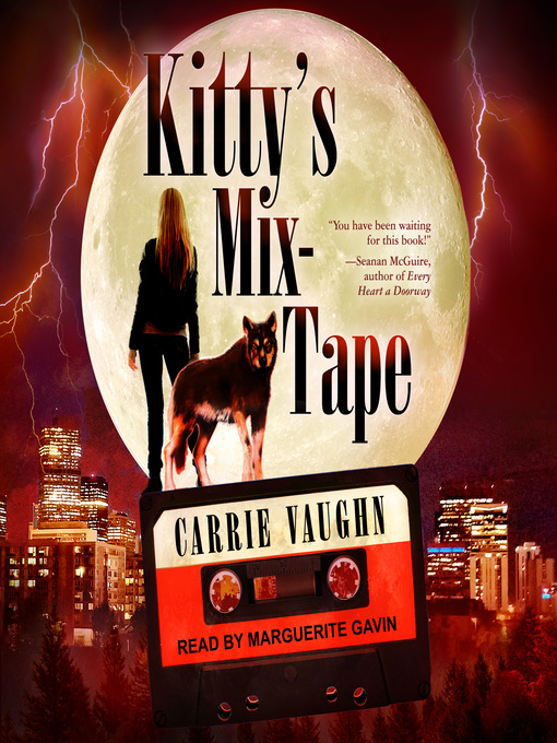 Title details for Kitty's Mix-Tape by Carrie Vaughn - Available
